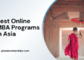 5 Best Universities for Online MBA in Asia - Global Scholarships